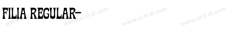 Filia Regular字体转换 Filia Regular字体转换